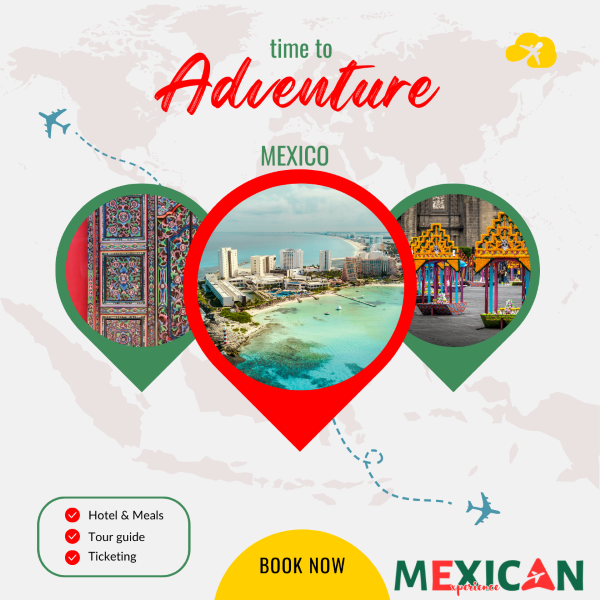 Mexico travel planning - mexicanexperience